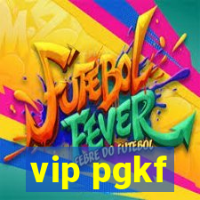 vip pgkf